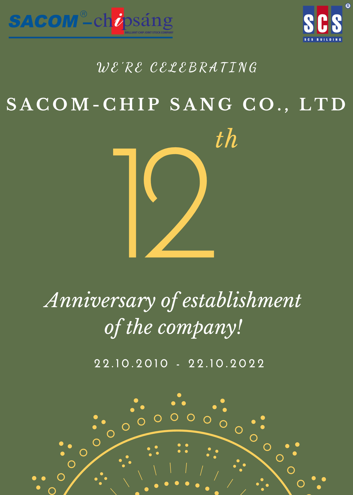 Congratulations on the 12th Anniversary of Sacom - Chip Sang Co., Ltd (October 22nd, 2010 - October 22nd, 2022)