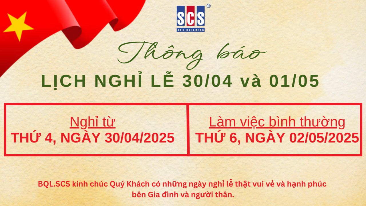 LỊCH NGHỈ LỄ GIẢI PHÓNG MIỀN NAM 30/4 VÀ QUỐC TẾ LAO ĐỘNG 1/5 NĂM 2025